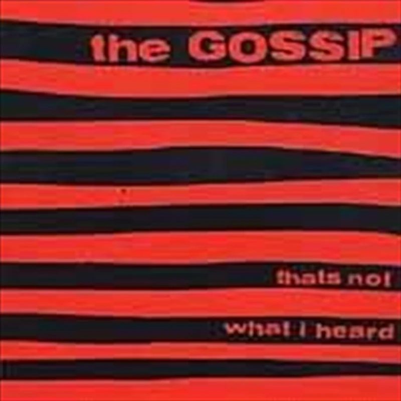 Thats Not What I Heard - Gossip Cd Album