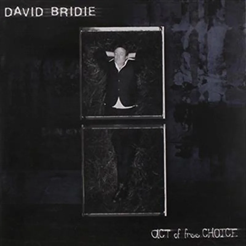 Act Of Free Choice - Bridie, David Cd Album