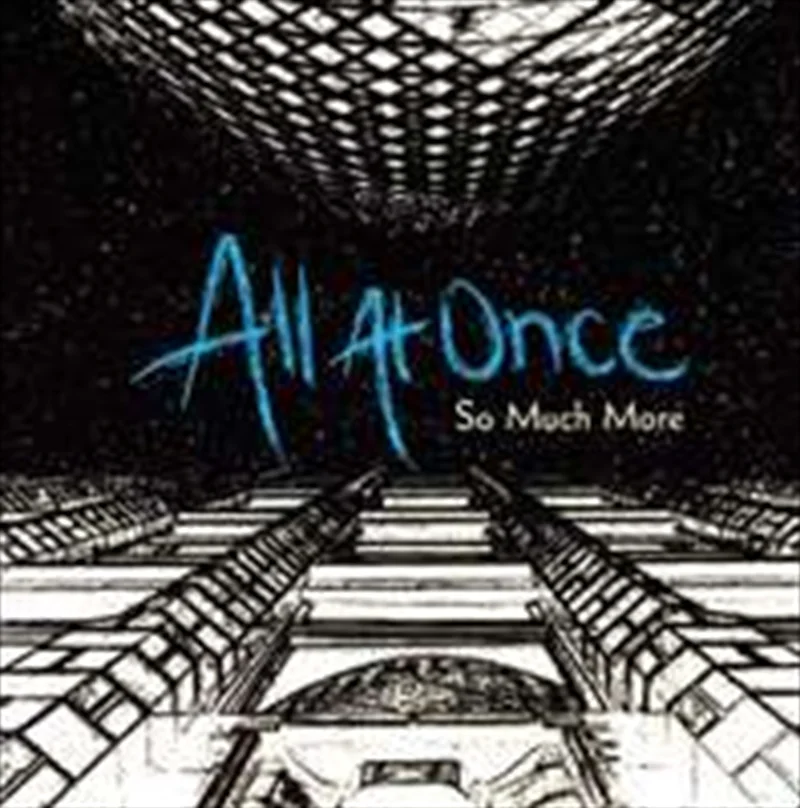 So Much More - All At Once Cd Album
