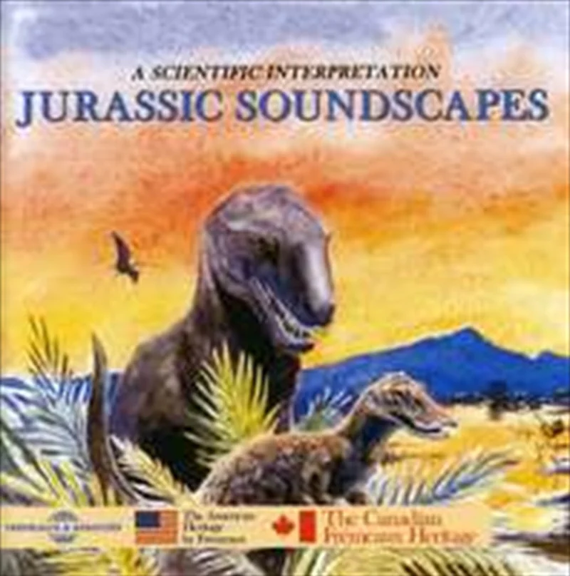 Jurassic Soundscapes A Scienti - Sounds Of Nature Cd Album