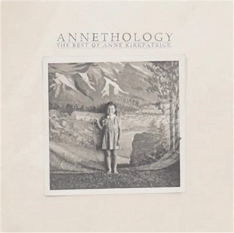 Annethology: The Very Best Of - Kirkpatrick, Anne Cd Album