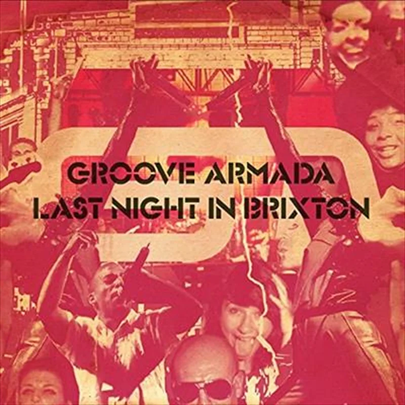 Last Night In Brixton - Groove Armada Cd Album