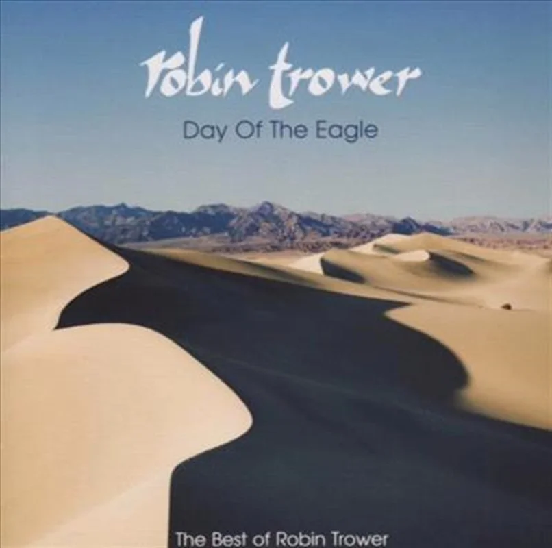Day Of Eagle: Best Of - Trower, Robin Cd Album