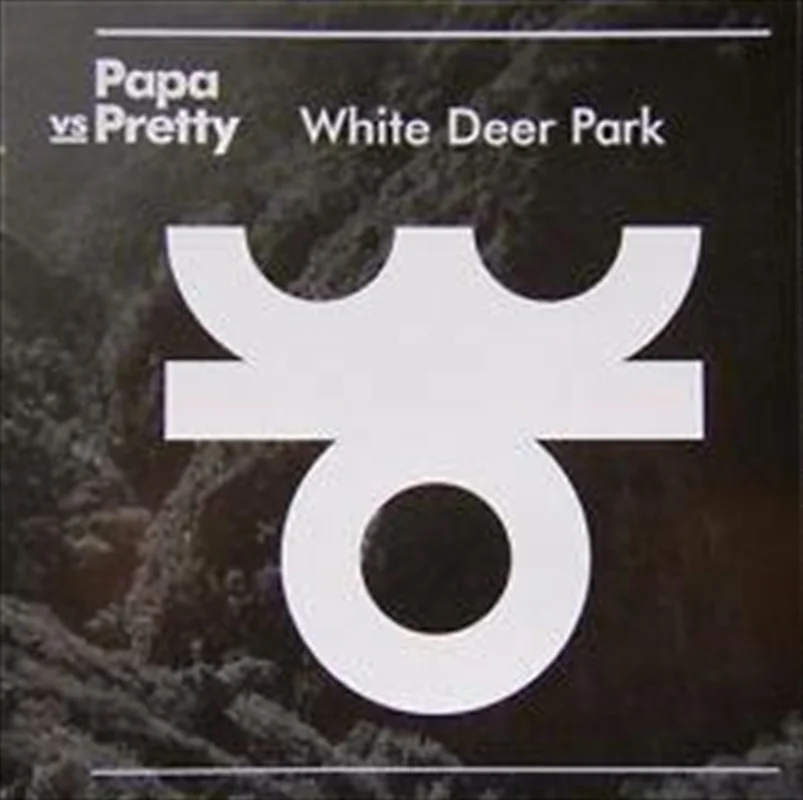 White Deer Park - Papa V Pretty Cd Album