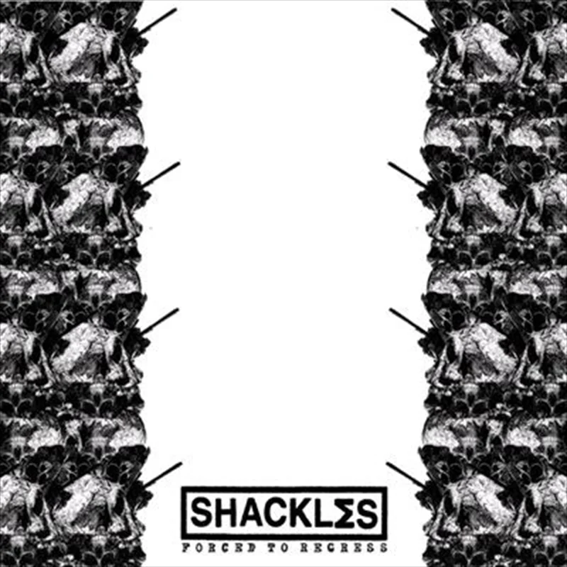 Forced To Regress - Shackles Cd Album