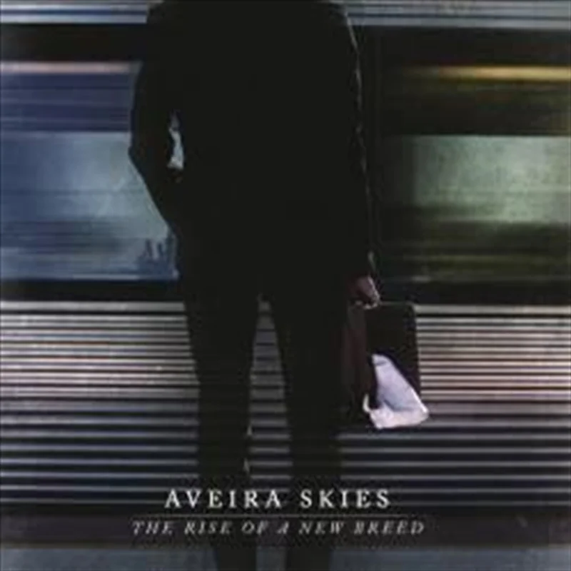 Rise Of A New Breed - Aveira Skies Cd Album