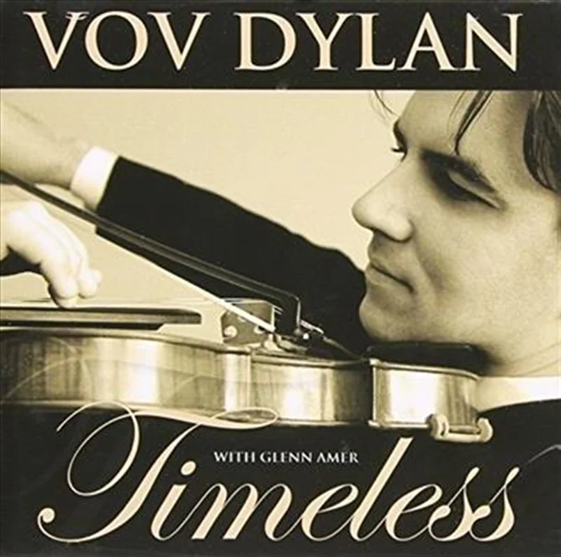 Timeless - Dylan, Vov Cd Album