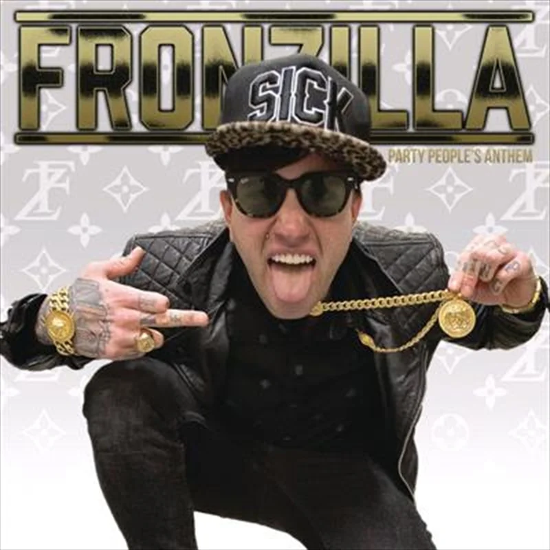 Party Peoples Anthem - Fronzilla Cd Album