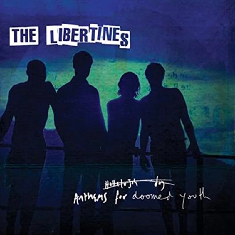 Anthems For Doomed Youth - Libertines Cd Album