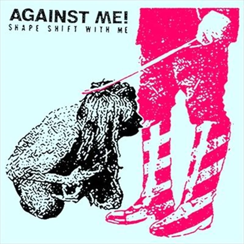 Shape Shift With Me - Against Me Cd Album