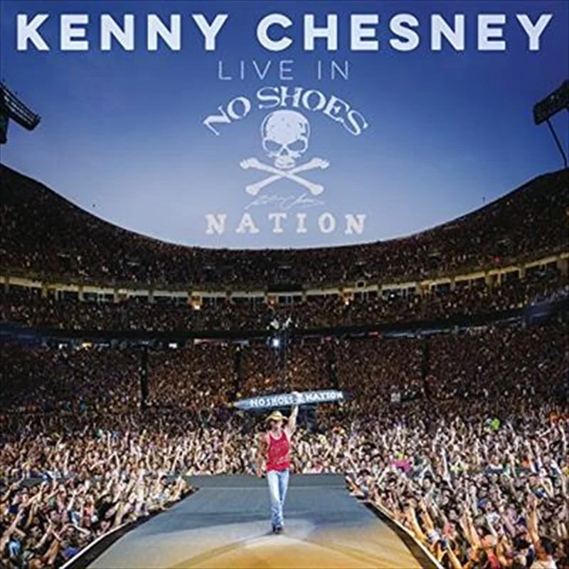 Live In No Shoes Nation - Chesney, Kenny Cd Album