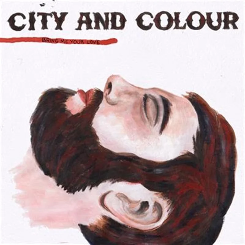 Bring Me Your Love - City And Colour Cd Album