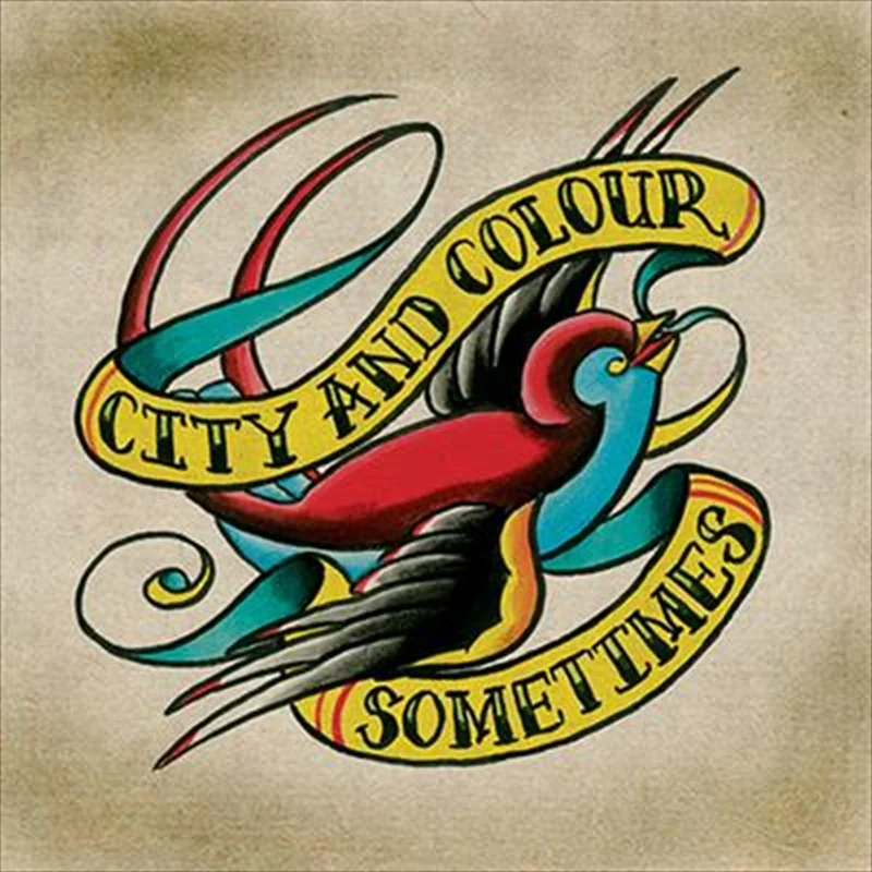 Sometimes - City And Colour Cd Album