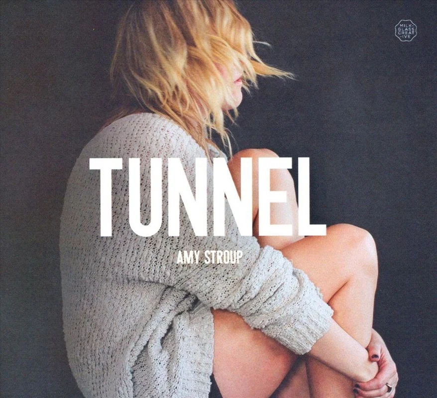 Tunnel - Stroup, Amy Cd Album