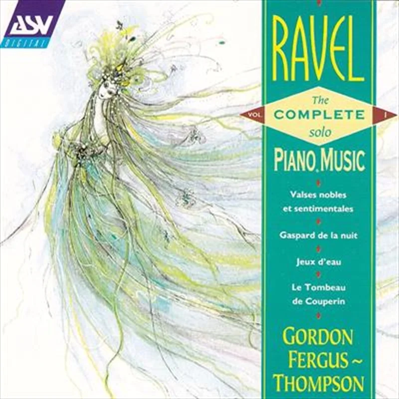 Ravel: Complete Music For Solo - Fergus Thompson, Gordon Cd Album