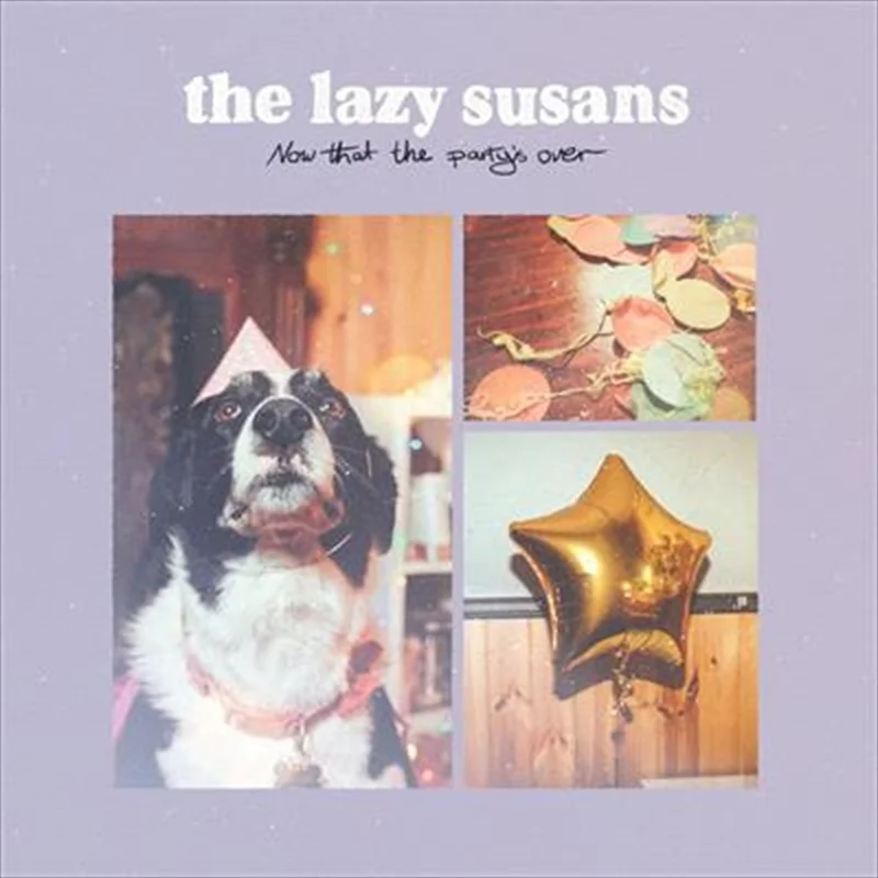 Now That The Partys Over - Lazy Susans Cd Album