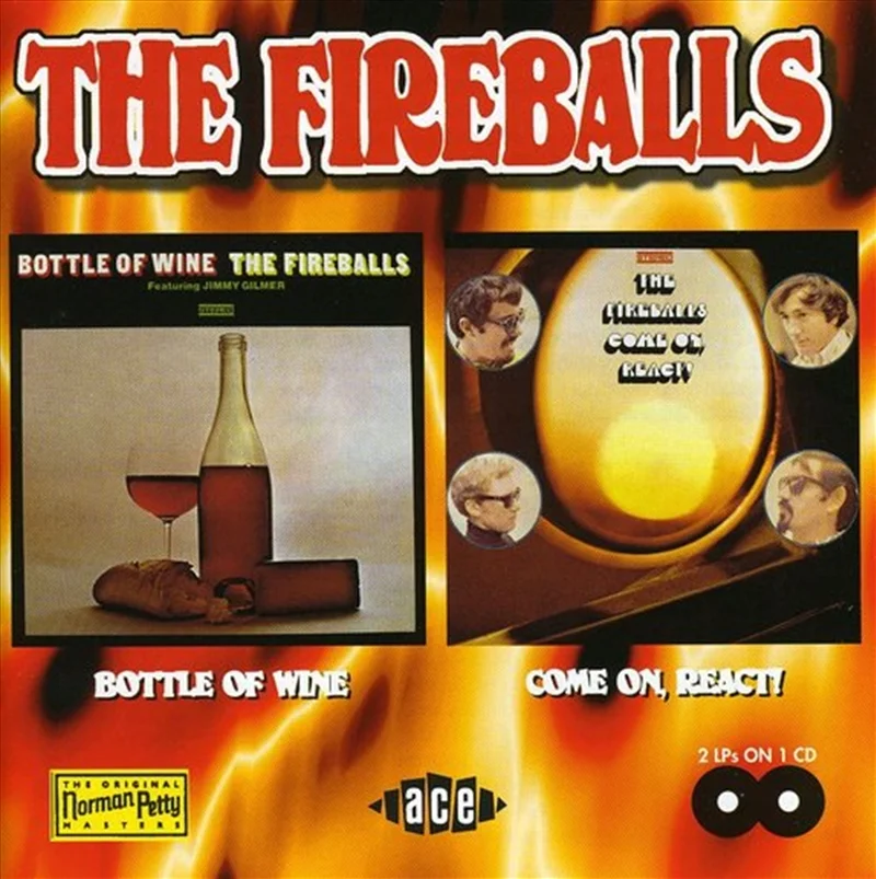 Bottle Of Wine And Come On Rea - Fireballs Cd Album