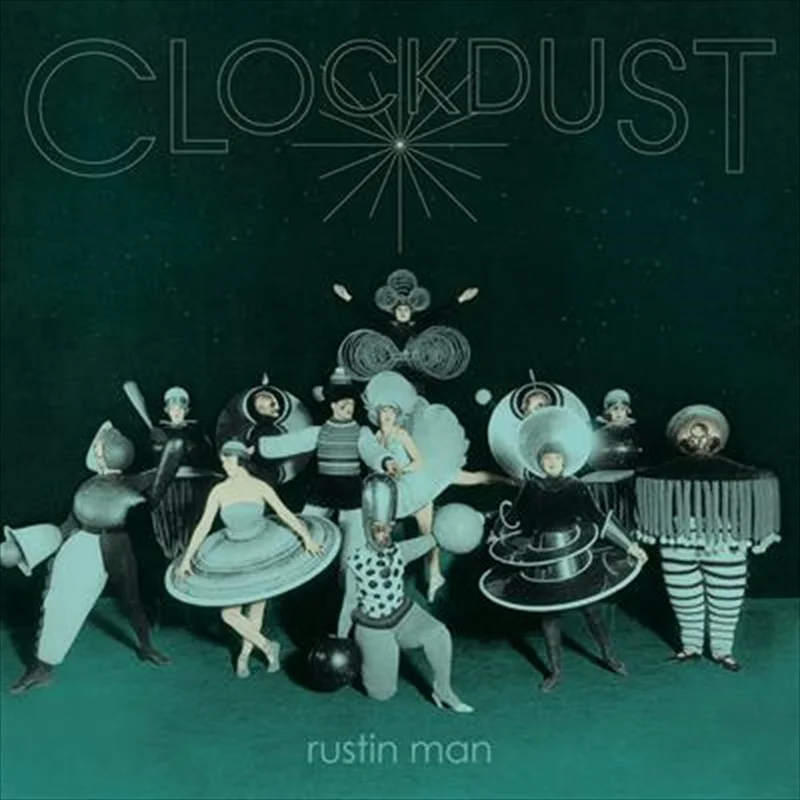 Clockdust - Rustin Man Cd Album