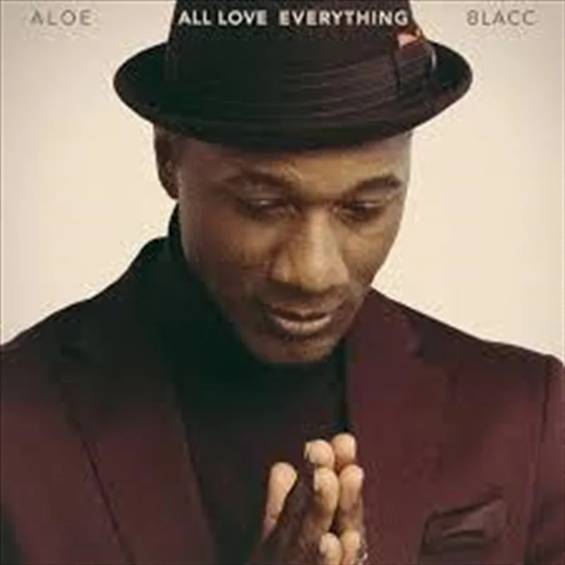 All Love Everything - Blacc, Aloe Cd Album