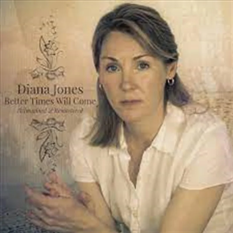 Better Times Will Come - Jones, Diana Cd Album