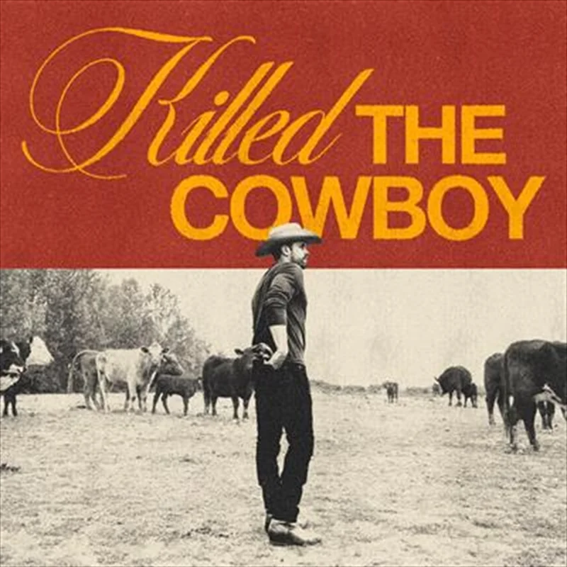 Killed The Cowboy - Lynch, Dustin Cd Album